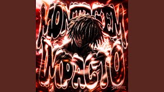 MONTAGEM IMPACTO