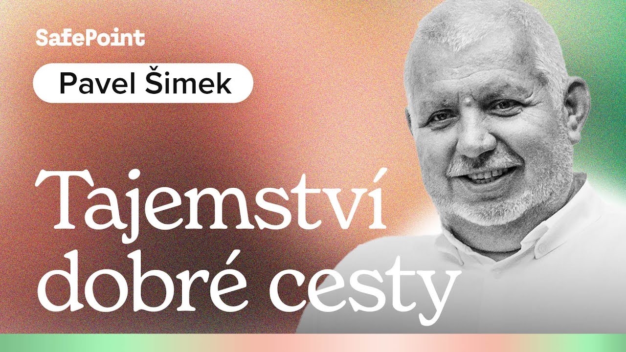 Tajemství dobré cesty | Pavel Šimek