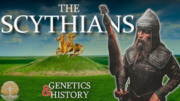 Origins of the SCYTHIANS - The Iranians of Europe
