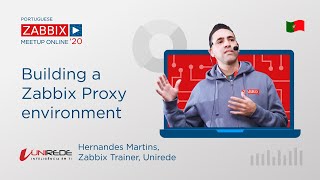 Building a Zabbix Proxy environment  by Hernandes Martins