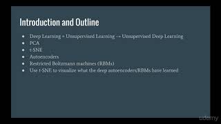 Unsupervised Deep Learning in Python : Introduction and Outline