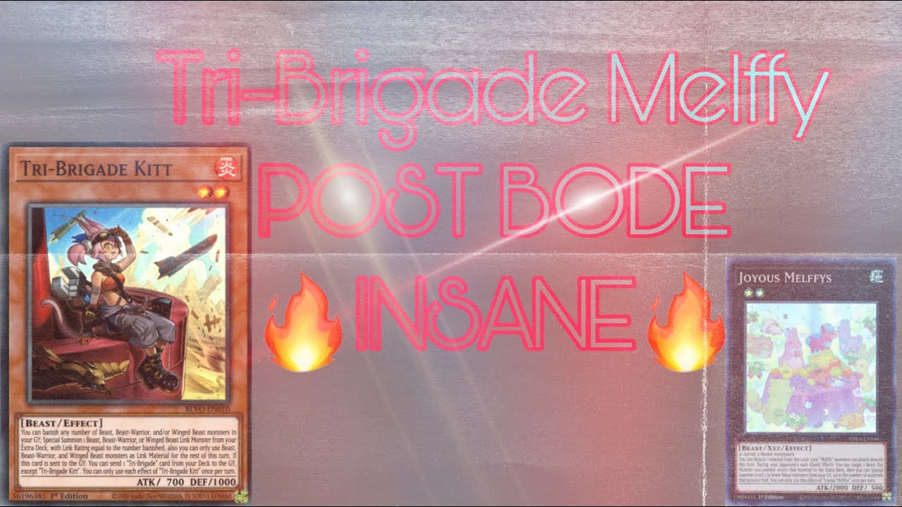Tri Brigade Melffy Post BODE Tier 1 Deck Profile INSANE