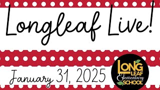 Longleaf LIVE! 1/31/25