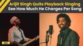 Arijit Singh Retirement: Arijit Singh Net Worth Revealed & How Much He Charges Per Song In 2026