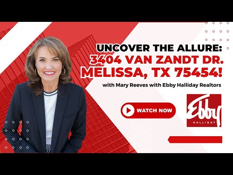 3404 Van Zandt Dr, Melissa, TX home video tour