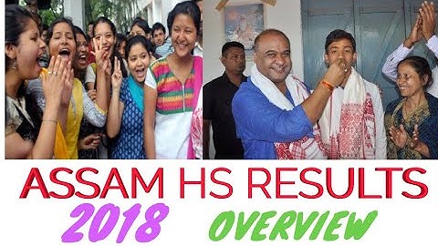 Assam HS Results overview 2018 | Mt Creations Videos | Ahsec Results 2018 | HS Exam results 2018 |
