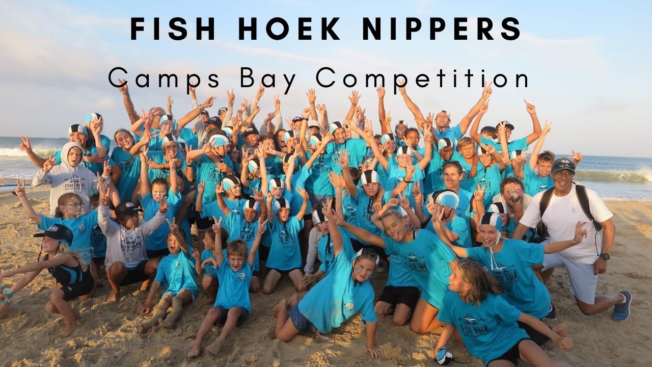 Fish Hoek Nippers Camps Bay Comp YouTube