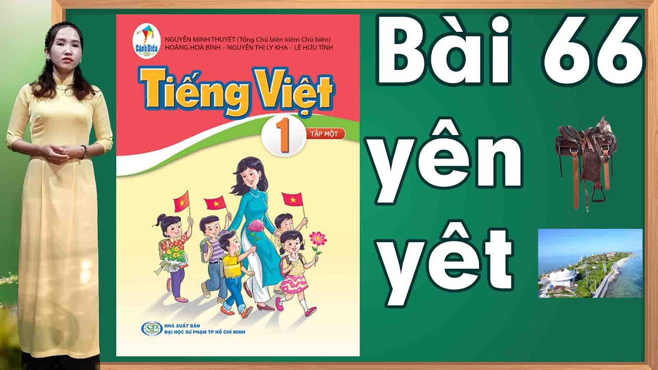 Tiếng việt lớp 1 sách cánh diều - Bài 66 |Bảng chữ cái tiếng việt |learn vietnamese