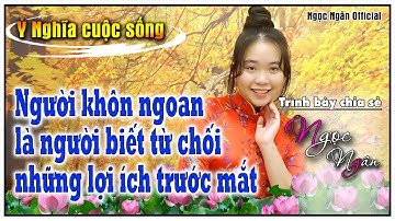 Người Khôn Ngoan Là Người Biết Từ Chối Những Lợi Ích Trước Mắt✅ Câu Chuyện Hay Ý Nghĩa Cho Cuộc Sống
