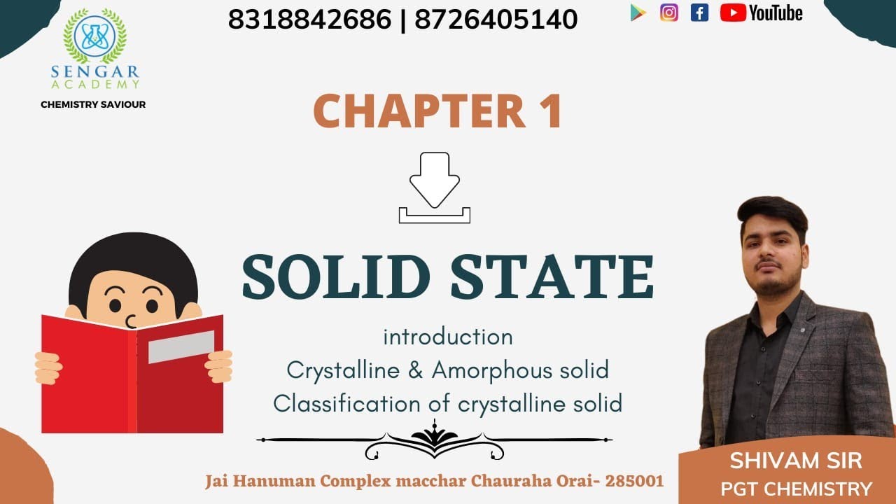 Solid state|Crystalline & Amorphous solid, Classification of ...