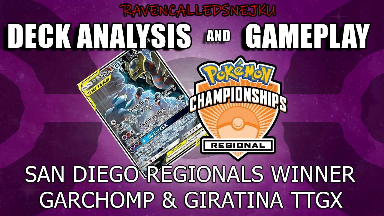 San Diego regionals winning Garchomp & Giratina Tag Team Gx deck