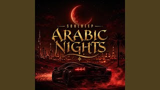 Arabic Nights - souldeep