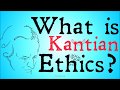 What is Kantian Ethics? (Philosophical Definitions)