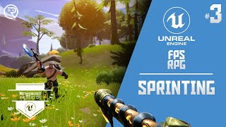 Unreal Engine 5 Tutorial - FPSRPG Part 3: Sprinting