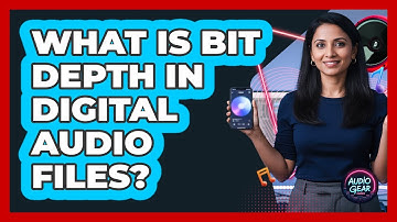 What Is Bit Depth In Digital Audio Files? - Audio Gear Insider