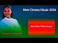 Mergitu Workineh Kan Du E Waa Arguu New Oromo Music 2026