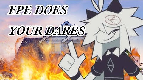 FPE DOES YOUR DARES || PART 1 || Gachacarlaoriginal || 1,7K SPECIAL !!! || READ DESC