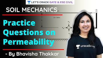Practice Questions On Permeability | Soil Mechanics | ESE 2021 | GATE 2021 | SSC JE | Bhavisha