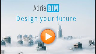 AdriaBIM - Design your future!