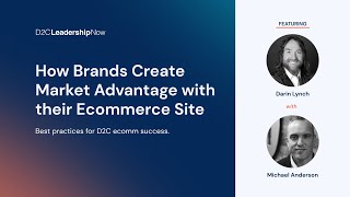 How Brands Create Market Advantage with their Ecommerce Site