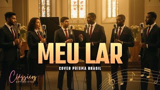 Meu Lar (Cover Prisma Brasil) Uma Versão Acoustic Soul Gospel moderna e de muito bom gosto screenshot 3
