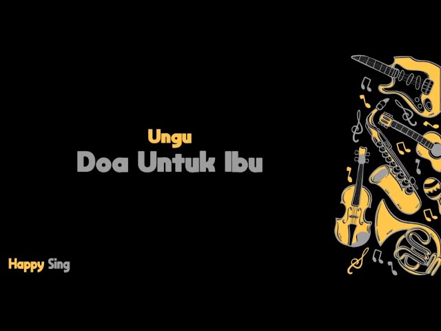 UNGU - Doa Untuk Ibu (Karaoke)