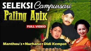 Langgam Campursari Full Album || Campursari Terbaik # Manthous . Nurhana . Didi Kempot