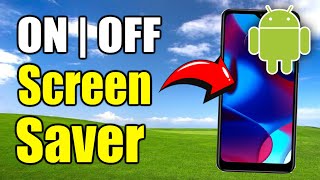 How to Turn ON or OFF Screen Saver on Android Phone & see Clock (Best Method) screenshot 3