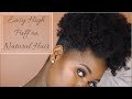 Sleek and Easy High Puff on Natural Hair! | RITA OKOLO