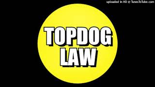 Top Dog Law ad
recorded from US radio Top Dog Law ad
