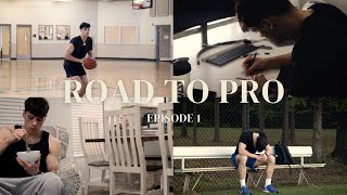 ROAD TO PRO EP 1