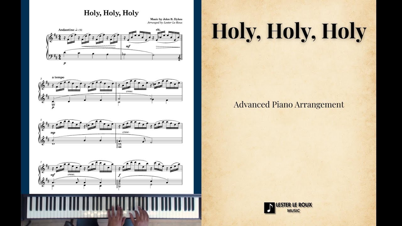 Holy, Holy, Holy - Advanced Piano Arrangement