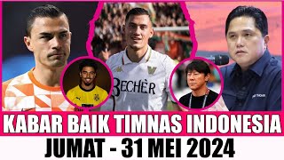 YESS ALHAMDULILLAH!! 9 BERITA TIMNAS HARI INI 🥉31/05/2024 👉🏿 Kabar Timnas Indonesia Terbaru 🌍 ------