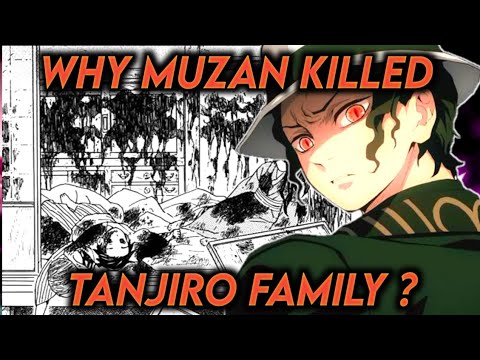 WHY MUZAN KILLED TANJIRO FAMILY | DEMON SLAYER - YouTube