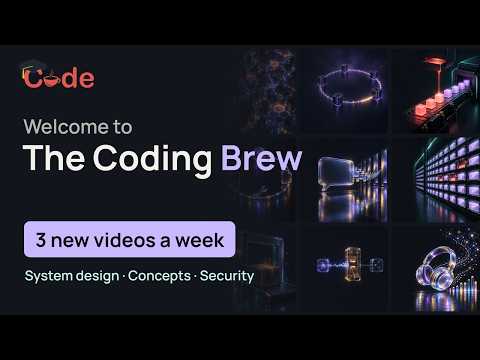 Welcome to The Coding Brew: System Design, Concepts and Security, Animated
