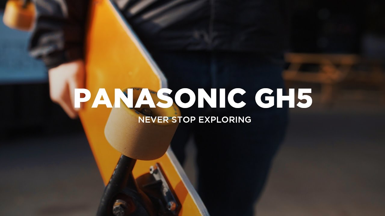 NEVER STOP EXPLORING GH5 FOOTAGE TEST YouTube