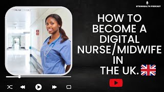 EP 39 - Digital Healthcare Careers: A Guide to Becoming a Digital Nurse or Midwife| BTSInHealth screenshot 3