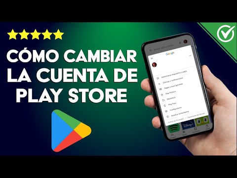 ¿Cómo Cambiar de Cuenta en Play Store Desde tu Android? - Eliminar tu Cuenta