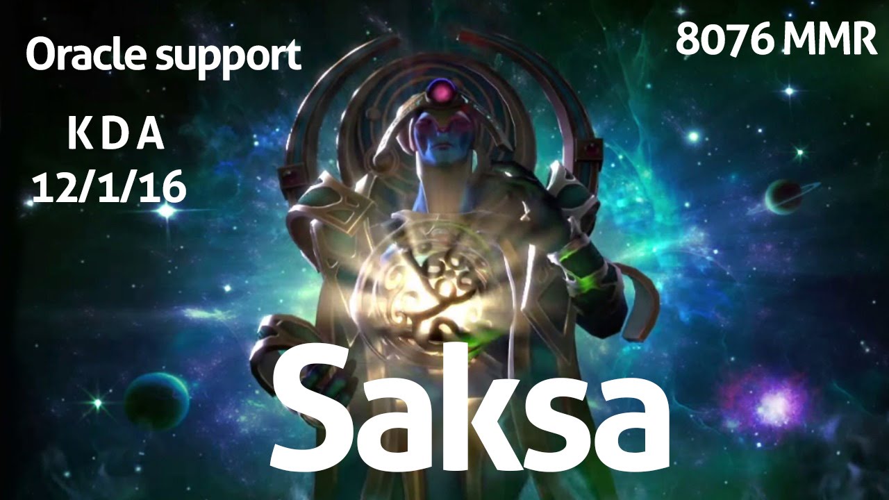 Dota 2 - Patch 6.86 : Learn Play Oracle - Teacher Saksa