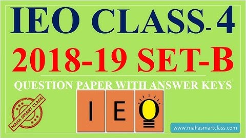 IEO CLASS-4 2018-2019 Set-B | IEO previous year SOLVED PAPER | IEO Question paper with answer keys