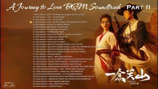 Part 2 : A Journey to Love BGM OST