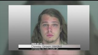 Dewey Green verdict
