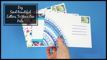 DIY - Send A Beautiful Letter/Envelope To Your Pen Pal | Cara Giulia