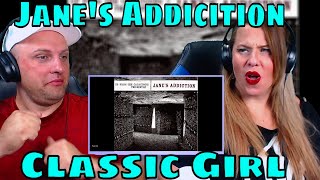 REACTION TO Jane's Addicition - Classic Girl | THE WOLF HUNTERZ REACTIONS