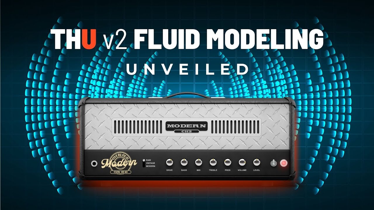 OVERLOUD TH-U v2 | さらに進化したギターアンプシミュレーション
