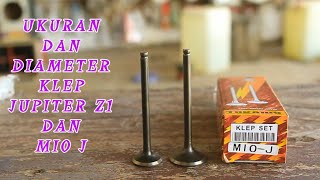 REVIE KLEP JUPITER Z1 DAN MIO J,UKURAN DAN DIAMETER