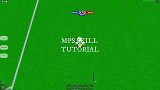 Mps Skills Tutorial 😈✔