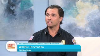 Arizona Department of Forestry and Fire Management has wildfire prevention tips