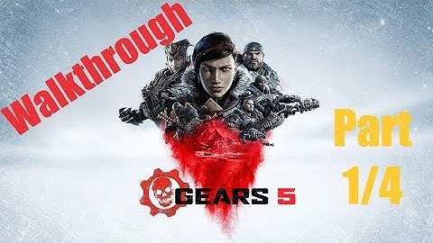 Gears 5 Walkthrough  Part 1 - Boot Camp / Act I (No commentary)