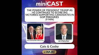 Ari Fleischer: The Power of President Trump as He Continues to Score Big Victories Supporting Can...